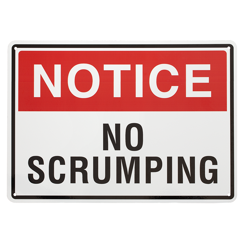 No Scrumping Metal Sign